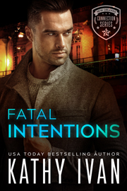 Fatal Intentions -- Kathy Ivan